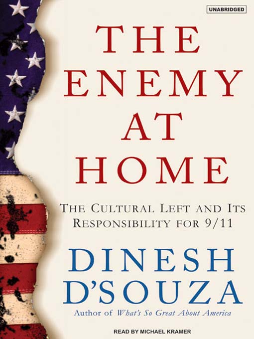 Title details for The Enemy at Home by Dinesh D'Souza - Wait list